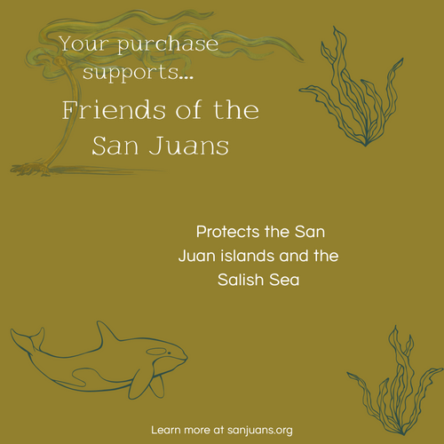 Green background with illustrations of a whale, plant, and text about supporting Friends of the San Juans.